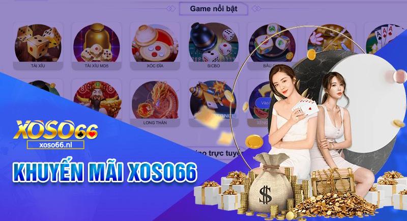 Khuyến mãi Xoso66 Đăng Ký Nhận Ngay Ưu Đãi Từ Nhà Cái